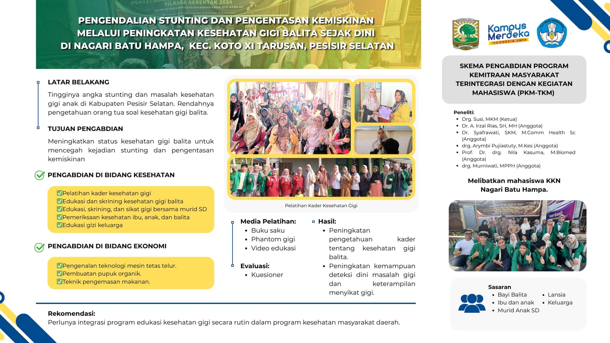 PENGENDALIAN STUNTING DAN PENGENTASAN KEMISKINAN MELALUI PENINGKATAN KESEHATAN GIGI BALITA SEJAK DINI  DI NAGARI BATU HAMPA KEC. KOTO XI TARUSAN, PESISIR SELATAN 