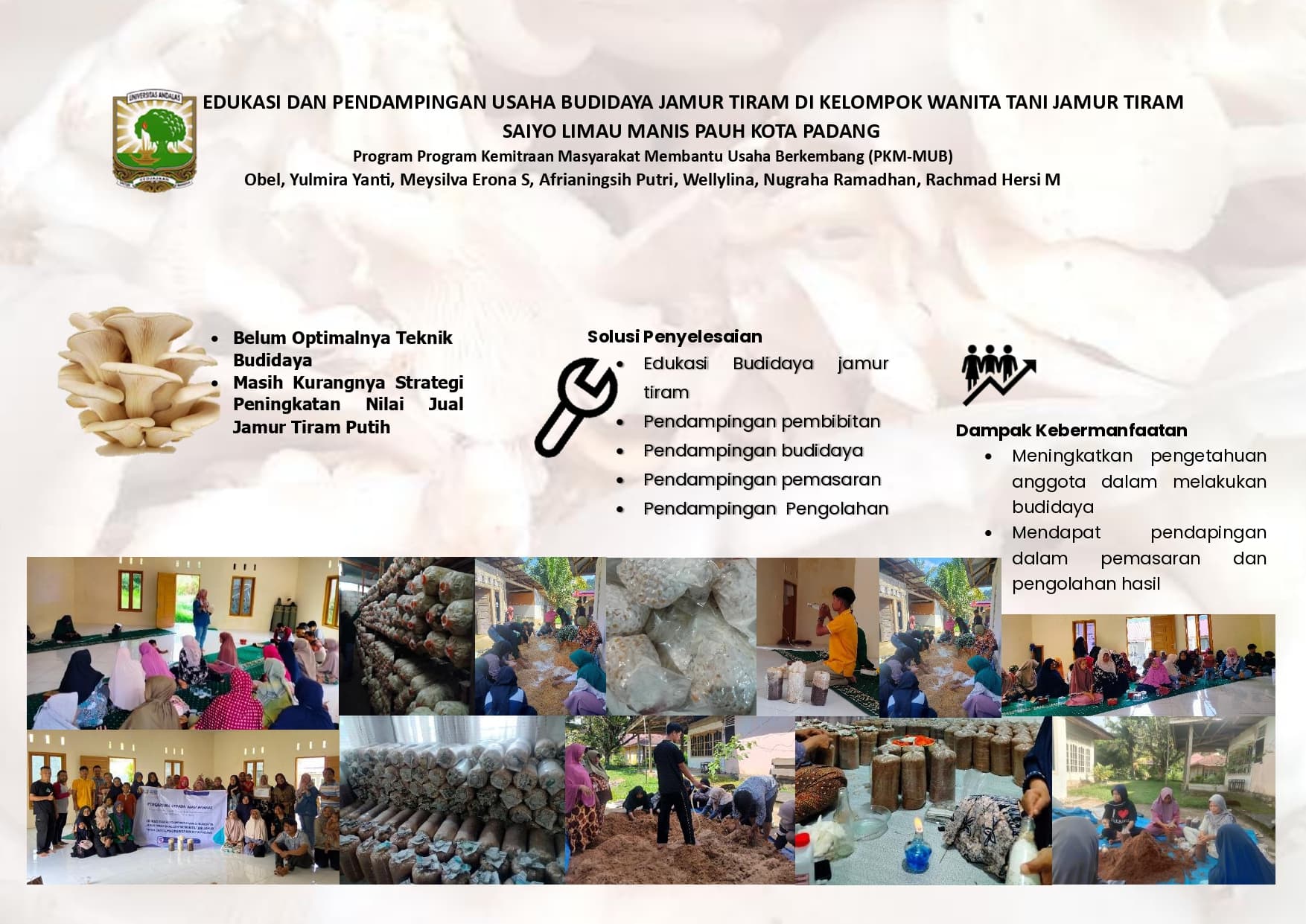 EDUKASI DAN PENDAMPINGAN USAHA BUDIDAYA JAMUR TIRAM DI KELOMPOK WANITA TANI JAMUR TIRAM SAIYO LIMAU MANIS PAUH KOTA PADANG